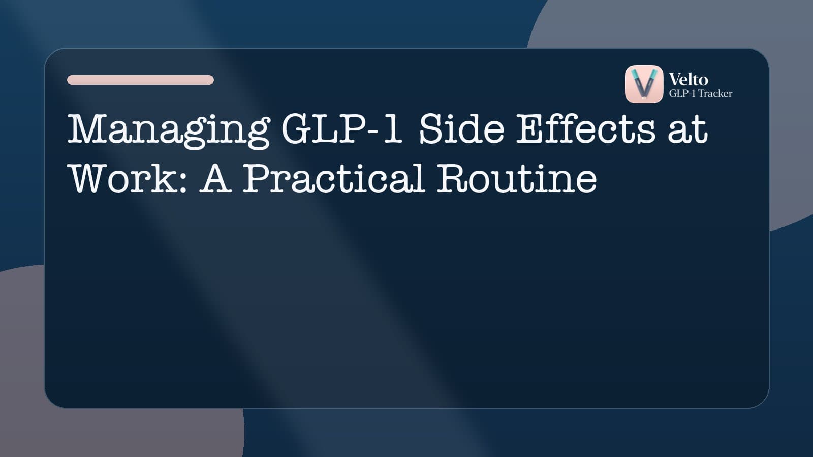 Managing GLP-1 Side Effects at Work: A Practical Routine