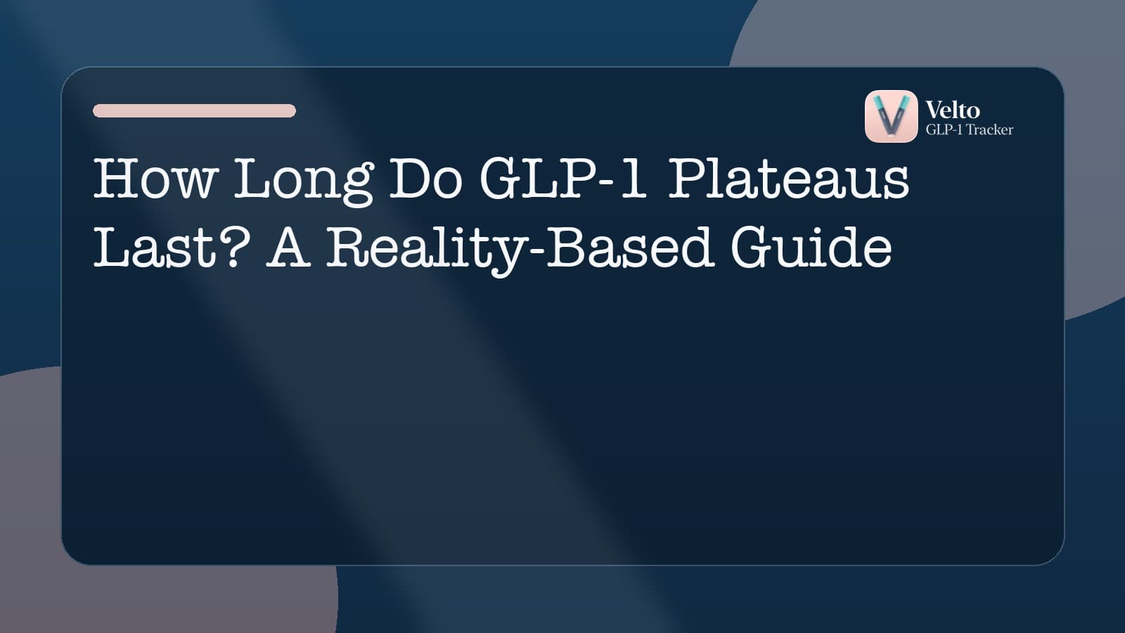 How Long Do GLP-1 Plateaus Last? A Reality-Based Guide
