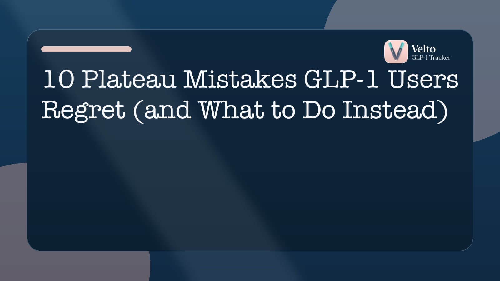 10 Plateau Mistakes GLP-1 Users Regret (and What to Do Instead)